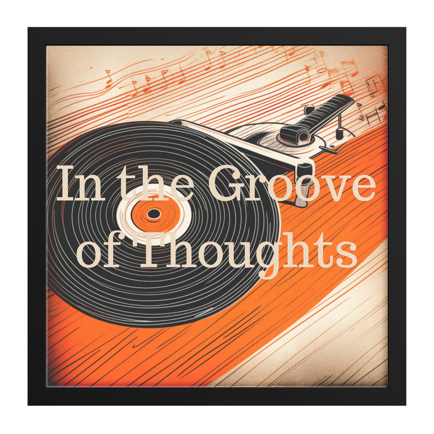 In The Groove Of Thoughts